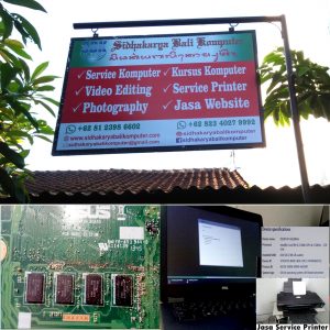 Sidhakarya Bali Komputer Service Komputer, Service Printer, dan Kursus Privat Komputer di Bali